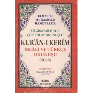 Kuranı Kerim Meali ve Türkçe Okunuşlu Orta Boy Bilgisayar Hatlı Üçlü (Kod.006)
