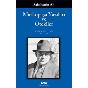 Markopaşa Yazıları ve Ötekiler