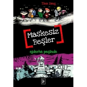 Maskesiz Beşler 3 - Ejderha Peşinde