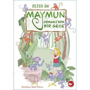 Maymun Ormanı’nda Bir Gece