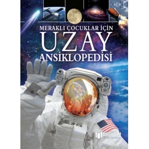 Meraklı Çocuklar İçin Uzay Ansiklopedisi