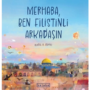 Merhaba, Ben Filistinli Arkadaşın