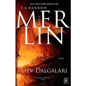 Merlin 3. Kitap - Alev Dalgaları