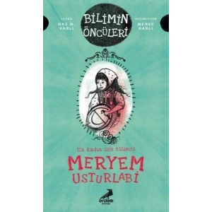 Meryem Usturlabi - İlk Kadın Gök Bilimci