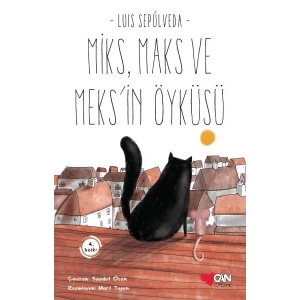 Miks, Maks ve Meksin Öyküsü
