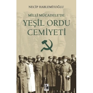 Millî Mücadele’de Yeşil Ordu Cemiyeti