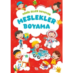 Minik Eller Boyuyor – Meslekler Boyama Kitabı (Örnek Resimli)