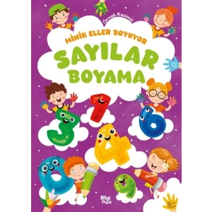 Minik Eller Boyuyor – Sayılar Boyama Kitabı (Örnek Resimli)