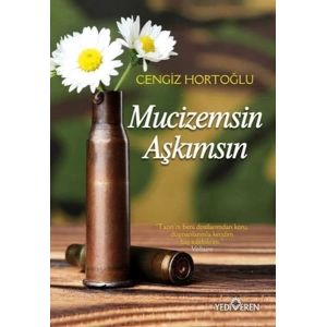 Mucizemsin Aşkımsın