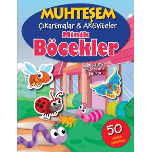 Muhteşem Çıkartmalar ve Aktiviteler - Minik Böcekler