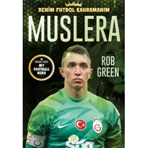 Muslera – Benim Futbol Kahramanım