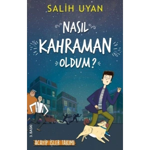 Nasıl Kahraman Oldum?