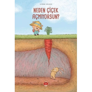 Neden Çiçek Açmıyorsun?