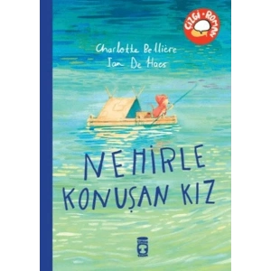 Nehirle Konuşan Kız