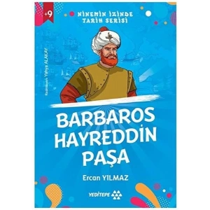Ninemin İzinde Tarih Serisi - Barbaros Hayreddin Paşa