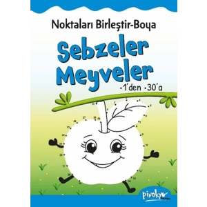Noktaları Birleştir-Boya Sebzeler-Meyveler-1’den 30’a