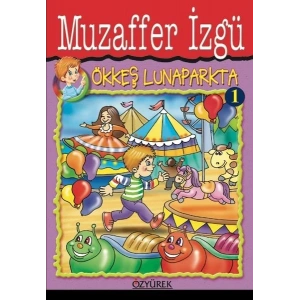 Ökkeş Lunaparkta 1