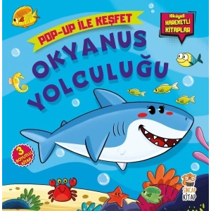 Okyanus Yolculuğu: Pop-Up İle Keşfet - Hikayeli Hareketli Kitaplar