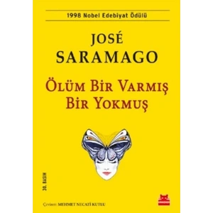 Ölüm Bir Varmış Bir Yokmuş