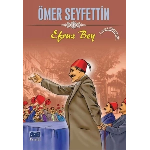Ömer Seyfettin Efruz Bey