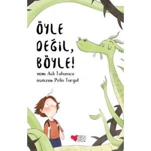 Öyle Değil, Böyle