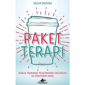 Paket Terapi - Günlük Yaşamınızı İyileştirmenizi Sağlayacak 100 Psikoterapi Aracı