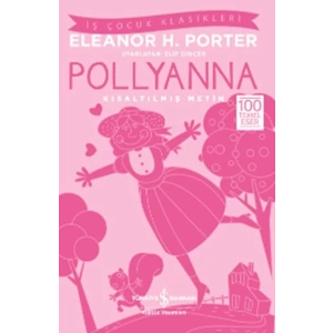 Pollyanna (Kısaltılmış Metin)