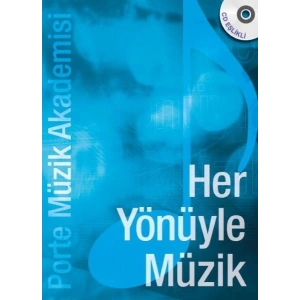 Porte Müzik Akademisi - Her Yönüyle Müzik (CDli)
