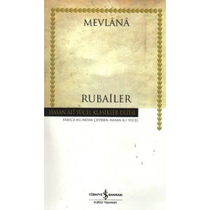 Rubailer Mevlana - Hasan Ali Yücel Klasikleri