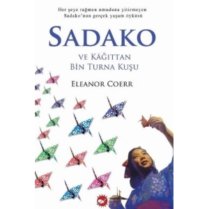 Sadako ve Kağıttan Bin Turna Kuşu