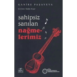 Sahipsiz Sanılan Nağmelerimiz