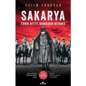 Sakarya - Türk Bitti Demeden Bitmez