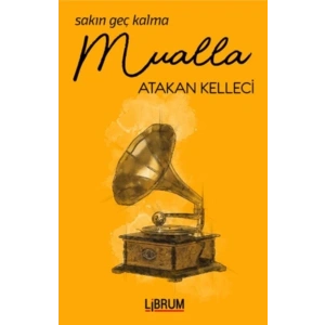 Sakın Geç Kalma Mualla