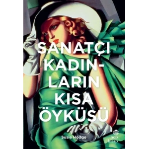 Sanatçı Kadınların Kısa Öyküsü