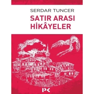 Satır Arası Hikayeler