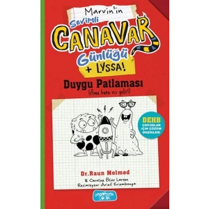 Sevimli Canavar Günlüğü Duygu Patlaması