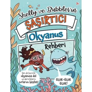 Shelly ve Bubblesın ?a?ırtıcı Okyanus Rehberi