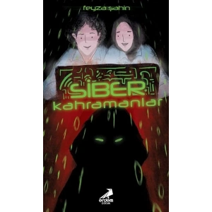 Siber Kahramanlar