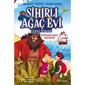 Sihirli Ağaç Evi -Çizgi Roman- 4: Korsanların Hazinesi