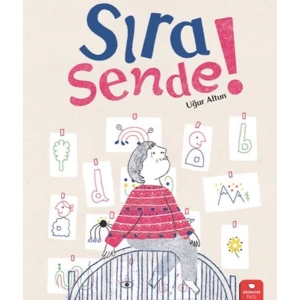 Sıra Sende!