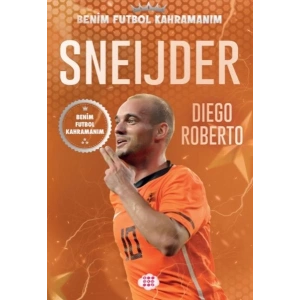 Sneıjder – Benim Futbol Kahramanım