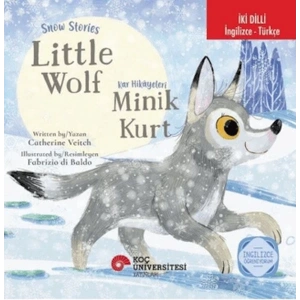Snow Stories – Little Wolf - Kar Hikâyeleri – Minik Kurt
