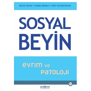Sosyal Beyin- Evrim ve Patoloji