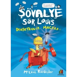 Şövalye Sör Louıs - Dehşetengiz Macera