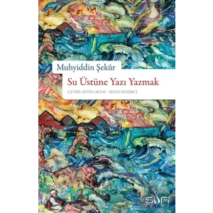 Su Üstüne Yazı Yazmak