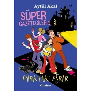 Süper Gazeteciler-2 Parktaki Esrar