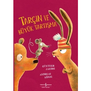 Tarçın ve Büyük Tartışma