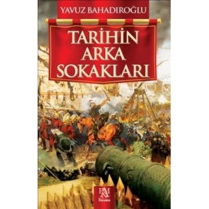 Tarihin Arka Sokakları