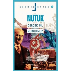 Tarihin Gerçek Yüzü - 2 Nutuk