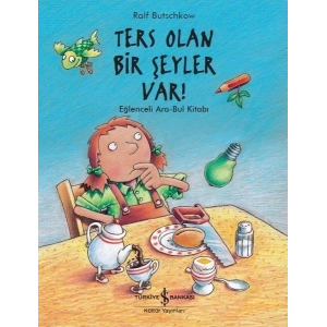 Ters Olan Bir Şeyler Var!